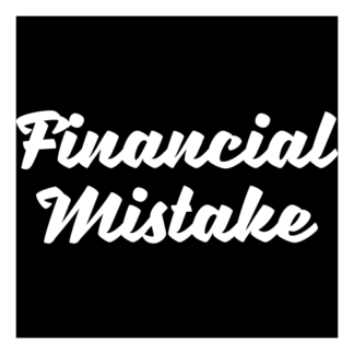 Financial Mistake Decal (White)